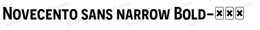 Novecento sans narrow Bold字体转换